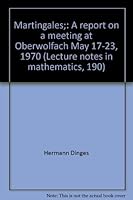 Martingales;: A report on a meeting at Oberwolfach May 17-23, 1970 (Lecture notes in mathematics, 190) 0387053964 Book Cover