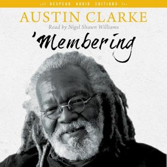 'Membering - Austin Clarke