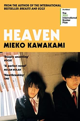 Heaven: Mieko Kawakami