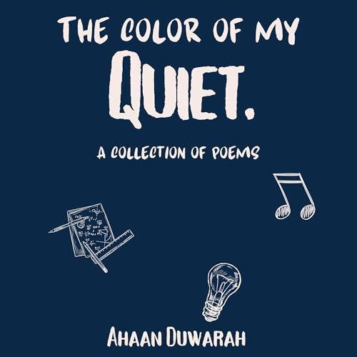 Enjoy The Color of My Quiet from Ahaan Duwarah episode artwork