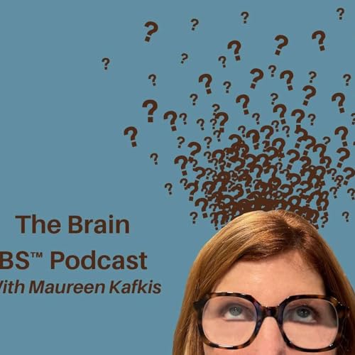 The Brain BS&trade; Podcast cover art
