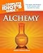 Produktbild The Complete Idiot's Guide to Alchemy: The Magic and Mystery of the Ancient Craft Revealed for Today (Complete Idiot's Guides)