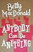 Anybody Can Do Anything
