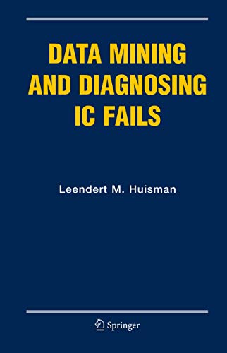 Data Mining And Diagnosing Ic Fails view 2