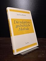 Die Redaktionsgeschichtliche Methode : Einführung Und Sichtung Des Forschungsstandes / Joachim Rohde B0000BT9QN Book Cover