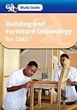 CXC Study Guide: Building and Furniture Technology for CSEC