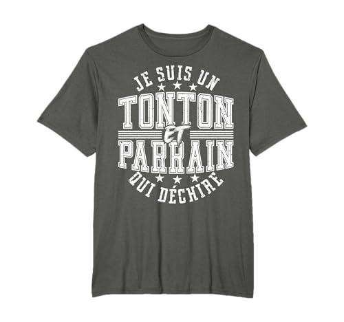 Je Suis Un Tonton Et Parrain Qui Déchire Oncle T-Shirt