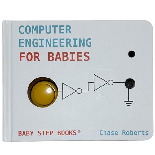 Ingegneria informatica per bambini di Chase Roberts