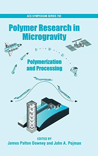 Polymer Research in Microgravity: Polymerization and Processing view 2