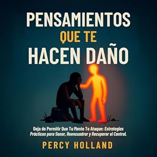 Pensamientos Que Te Hacen Da&ntilde;o Audiolibro Por Percy Holland arte de portada