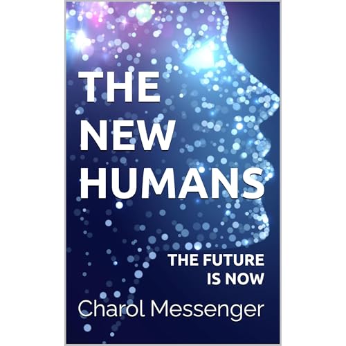 THE NEW HUMANS Audiolibro Por Charol Messenger arte de portada