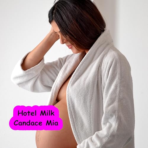Hotel Milk Audiolibro Por Candace Mia arte de portada