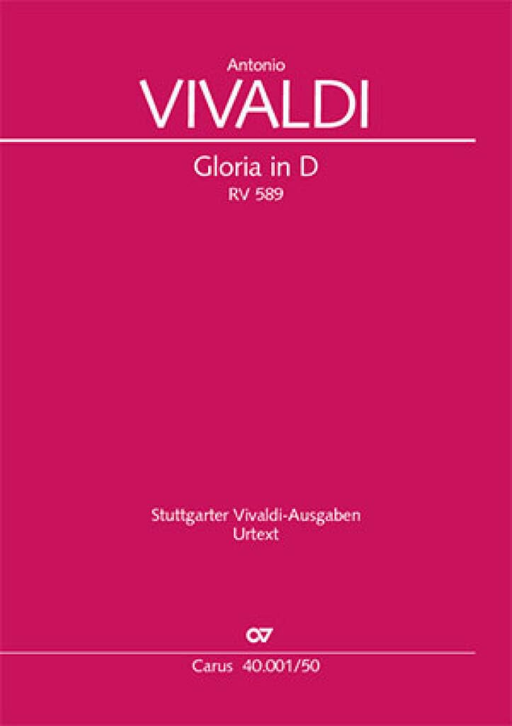 VIVALDI - GLORIA IN D - RV 589 - GLORIA EN RE - NOUVELLE EDITION: RV 589, 1713/1717