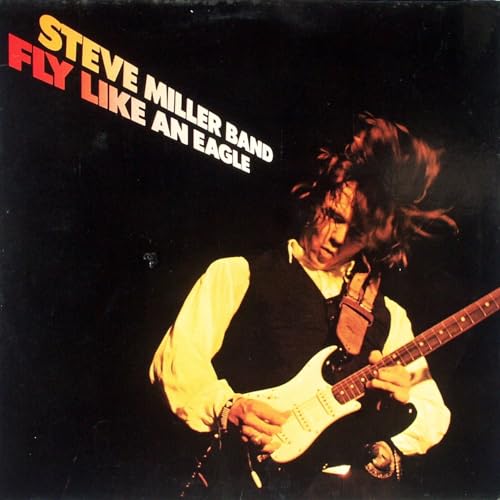 Steve Miller Band - Fly Like An Eagle - Mercury - 6303 925 A