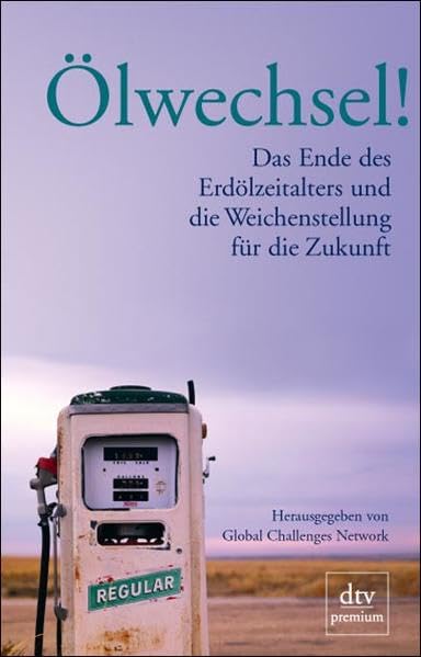 Book cover for 'Ölwechsel!' showing an old gas pump against a sky background.