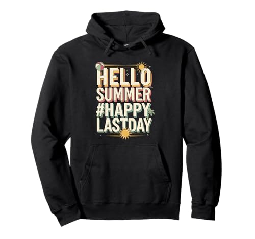 End of School Hello Summer Sunglasses Art Pullover Hoodie