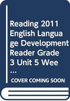 Paperback Reading 2011 English Language Development Reader Grade 3 Unit 5 Week 3 Book
