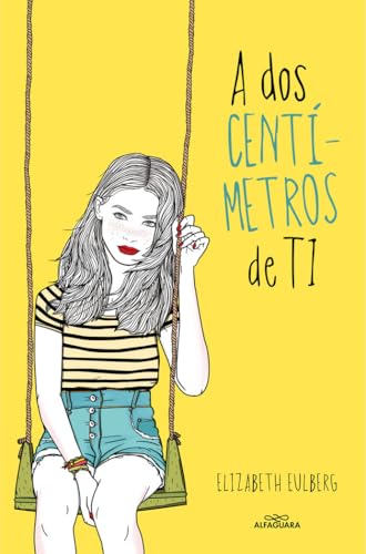 A dos centímetros de ti (Sin límites)