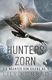  Hunters Zorn: Die Wächter von Sisong Bd. 4