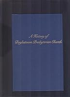 A History of Doylestown (Bucks County, Pennsylvania) Presbyterian Church B06XP846ZT Book Cover