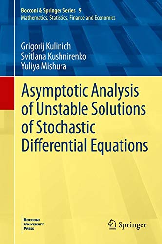 Buy Asymptotic Analysis of Unstable Solutions of Stochastic Differential Equations — BookShops.in