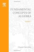 Fundamental Concepts of Algebra (Pure & Applied Mathematics) 0121720500 Book Cover
