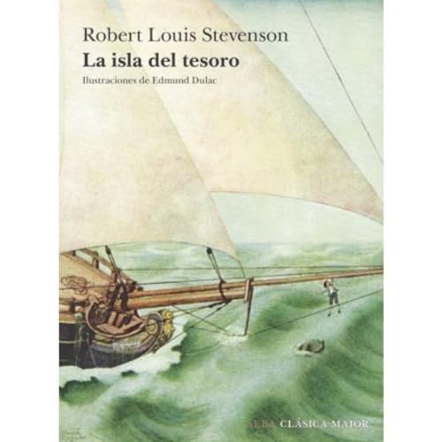 La isla del tesoro (Robert Louis Stevenson) y m&aacute;s