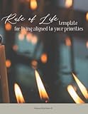 Rule of Life Template for Living Aligned to Your Priorities, Rhythms and Routines Prompted Journal