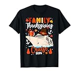 Family Thanksgiving Cruise 2026 Vacation Squad Trip Matching T-Shirt
