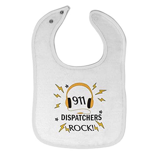 Toddler & Baby Bibs Burp Cloths Profession 911 Dispatchers Rock! Cotton Baby Items for Baby Girl & Boy White Design Only