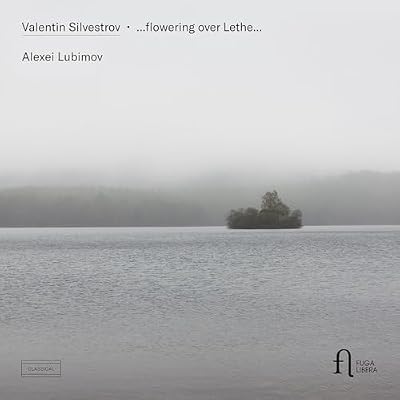 Silvestrov: ...flowering over Lethe...
