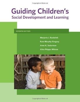 Paperback Guiding Children's Social Development and Learning: 7th (Seventh) Edition Book
