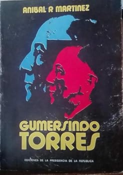 Paperback Gumersindo Torres (Pioneer of Venezuelan Petroleum Policy) Book