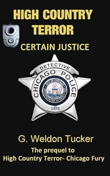 Paperback High Country Terror: Certain Justice Book