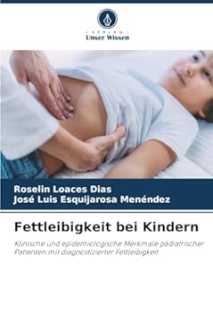 Paperback Fettleibigkeit bei Kindern [German] Book