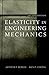 Elasticity in Engineering Mechanics