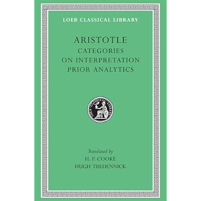 Categories. On Interpretation. Prior Analytics