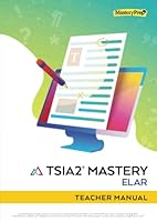 TSIA2 Mastery ELAR Teacher Manual 1948846810 Book Cover