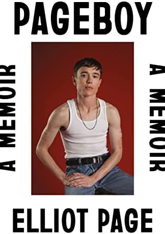 Pageboy: A Memoir: Page, Elliot: 9781250878359: Amazon.com: Books