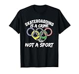 Skateboarding Is A Crime Not A Sport Skateboarder Skater T-Shirt