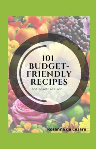 101 budget-friendly recipes