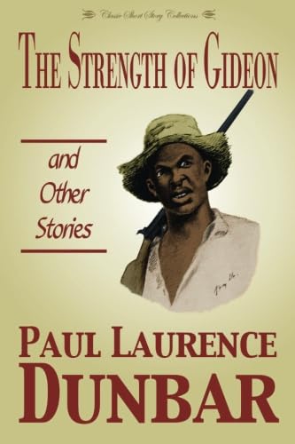 The Strength of Gideon and Other Stories 1532943415 Book Cover