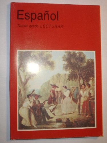 Espanol Tercer grado Lecturas [Spanish] 9682901413 Book Cover