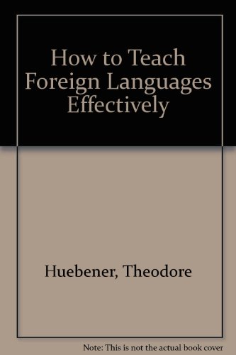 How to Teach Foreign Languages Effectively B0007DULPO Book Cover