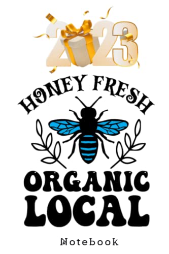 Notebook - honey fresh local organic: Best Journal with Black Cover Perfect Size image 2