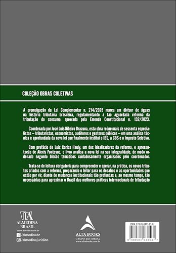 Comentários à Lei Complementar n.214/2025: IBS, CBS E IMPOSTO SELETIVO Comentários à Lei Complementar n.214/2025: IBS, CBS E IMPOSTO SELETIVO - Imagem 3