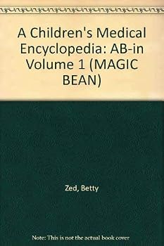 Paperback A Children's Medical Encyclopedia: Ab-In (Magic Bean In-fact Series) Book
