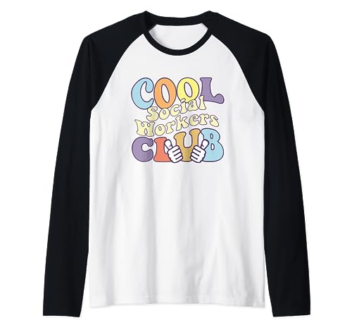 Sostieni i sostenitori del Cool Social Worker Club Empower MSW Maglia con Maniche Raglan