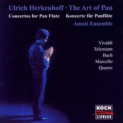 The Art of Pan - Concertos for Pan Pipes