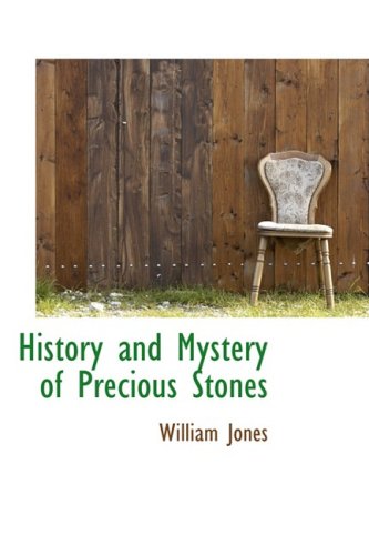 History and Mystery of Precious Stones